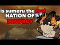 Sumeru ISN&#39;T the Dendro Country? [Genshin Impact Theory]