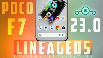 POCO F7 LineageOS 23.0 First Update Review & Installation 🔥, Be the First User of AOSP ROM