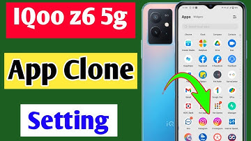 IQoo z6 5g me app clone kaise kare | how to clone apps IQoo z6 5g