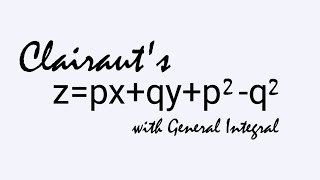 Solve Zpxqyp2q2 clairautsequation L1k334
