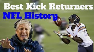Top 10 NFL All Time Kick Return Specialist Ranked 2020