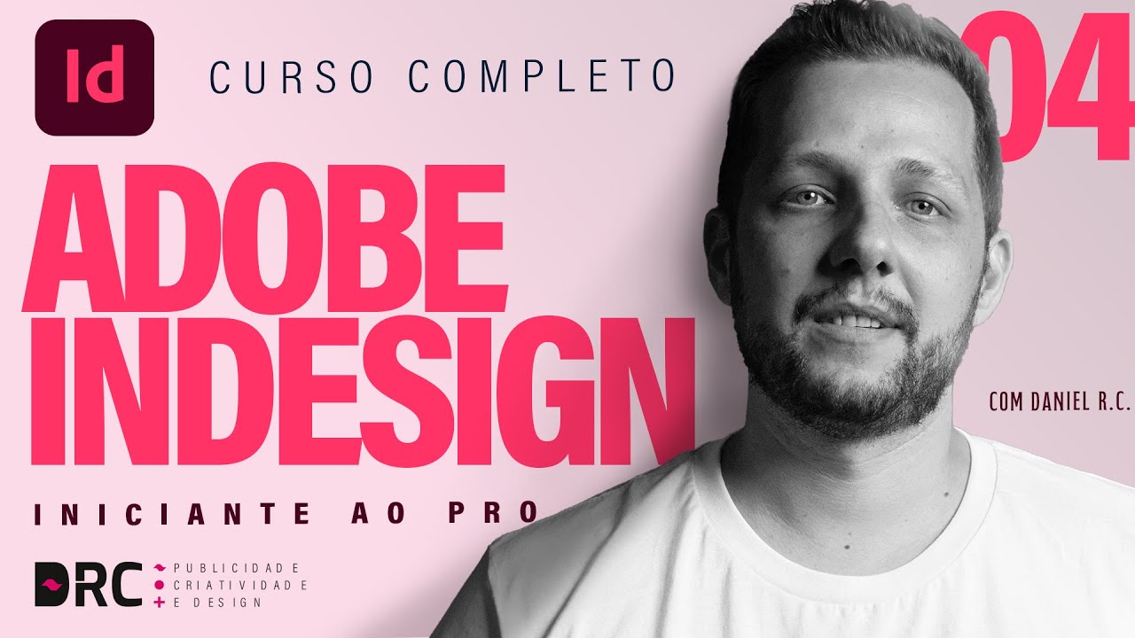 Adobe Indesign - Curso Completo - Módulo FInal 04 - YouTube