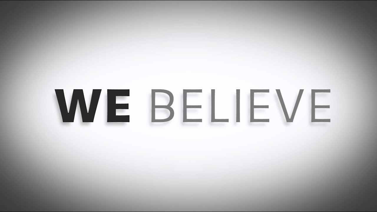 Because we believe. We believe. Believe Digital. Believe картинки. We believe in you.