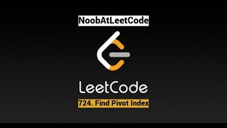 Leetcode #724: Find Pivot Index || Easy || Leetcode || C++