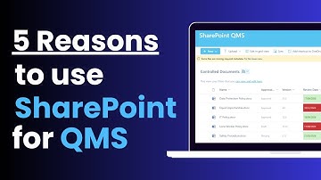 Top 5 Reasons to use MICROSOFT SharePoint For QMS Software