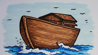 How to Draw A NOAH'S ARK Realistic