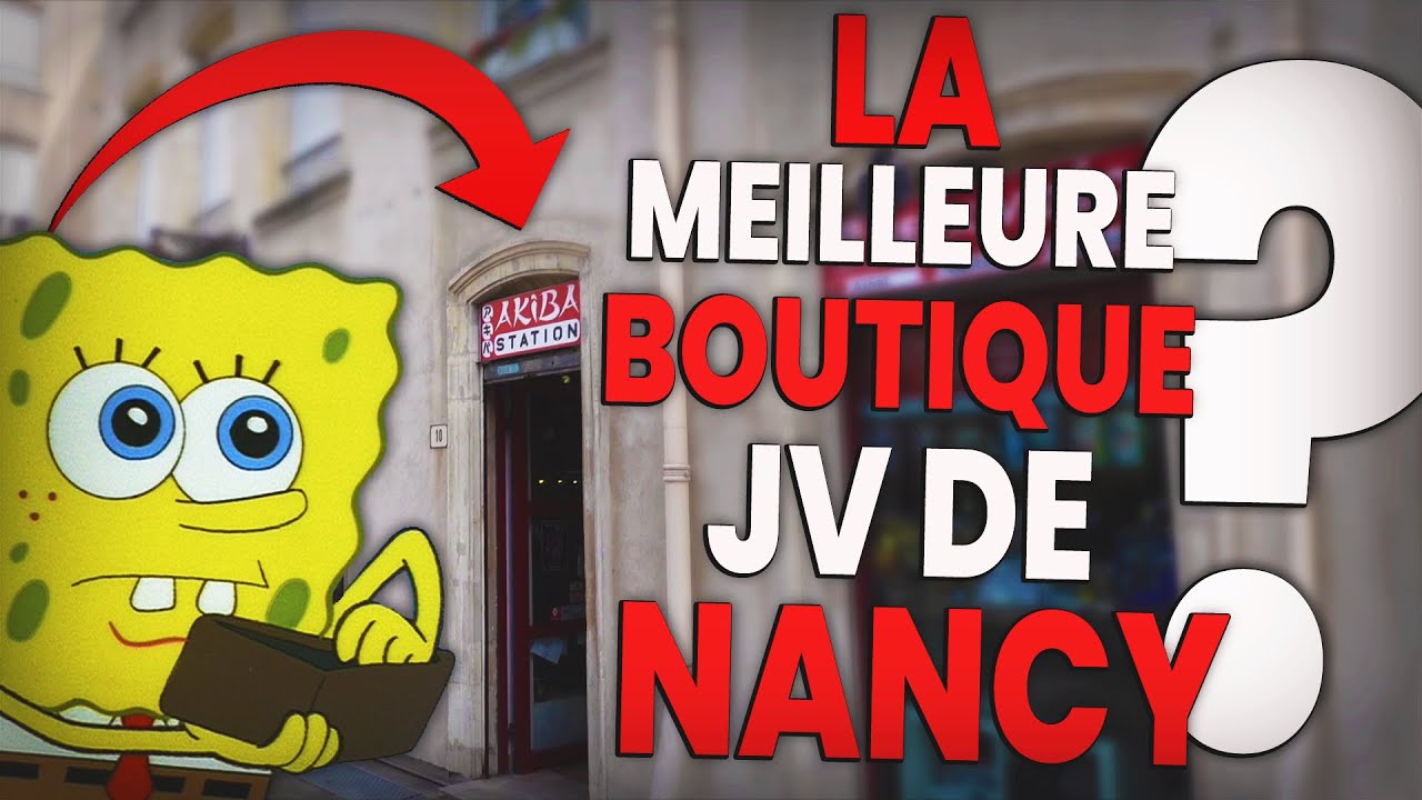 LA MEILLEURE BOUTIQUE JV DE NANCY ??? Visite à AKIBA STATION