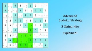 Advanced Sudoku Strategy 2-String Kite Explained