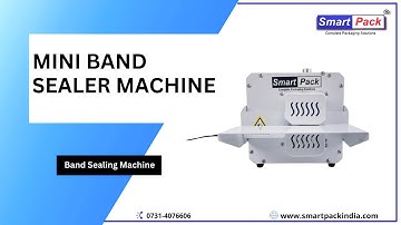Mini Band Sealer Machine  CONTACT-: +919109108483