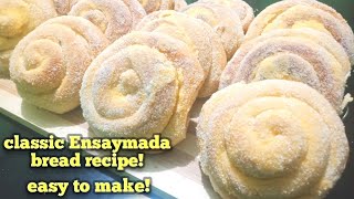 Classic Ensaymada Recipe|Soft and Fluppy Ensaymada bread|Filipino bread recipe|Easy to make recipe screenshot 2