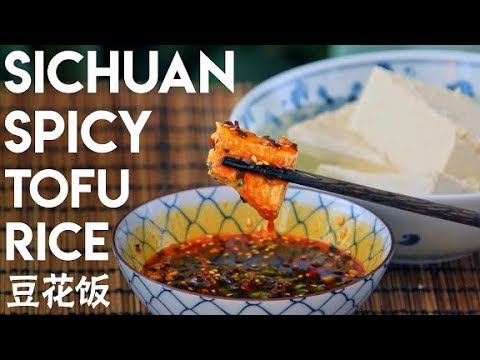 Sichuan Tofu Rice, Douhuafan, from scratch (豆花饭) | Chinese Cooking Demystified
