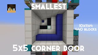 Smallest 5x5 Seamless Corner Door [Tutorial]