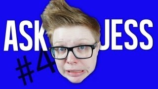 ASK JESS #4 ASK JESS #4