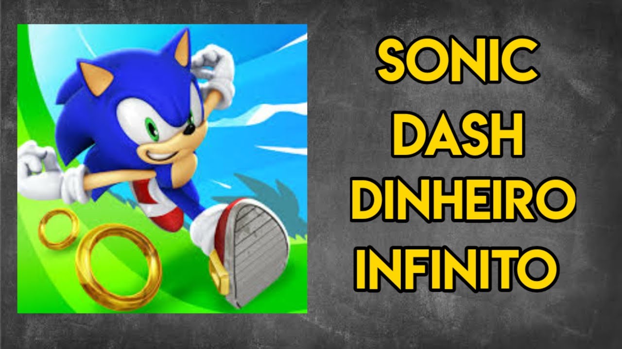 Sonic dash *MOD/DINHEIRO INFINITO* - YouTube