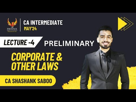 CA Inter| Corporate & Other Laws| New Syllabus| Lecture 4| May 24 ...