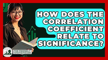 How Does The Correlation Coefficient Relate To Significance? - The Friendly Statistician