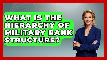 What Is the Hierarchy of Military Rank Structure? | The Frontline Guardians