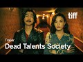 DEAD TALENT SOCIETY Trailer | TIFF 2024