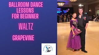 Dance Lessons for Beginner - Waltz - Grapevine