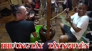 PHONG TỤC MỜI RƯỢU CẦN  CỦA NGƯỜI ÊĐÊ - BẢN SẮC TÂY NGUYÊN