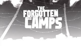 Celebrity The Forgotten Camps | History of the Holocaust Wealth