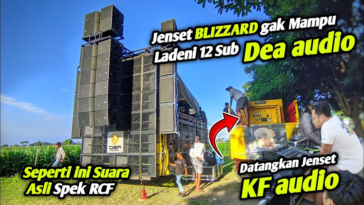 Ampuh‼️Jenset BLIZZARD gak Mampu Ladeni 12 Sub DEA AUDIO‼️KF audio Langsung Turun tangan