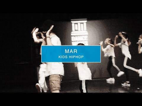 【DANCEWORKS】MAR / KIDS HIPHIP