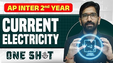 Current Electricity One Shot in Telugu | AP Inter 2nd Year | Physics | IPE & EAPCET