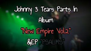 Johnny 3 Tears' Parts In Album 