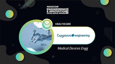 NASSCOM ER&D Showcase 2021: Medical Devices Engg by Capgemini