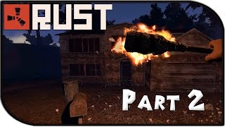 Rust Gameplay Part 2 - Dangerous Rads + Settling Down!