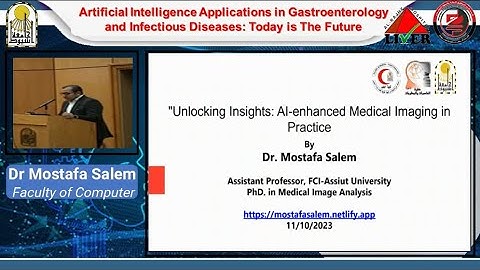 Unlocking Insights: AI-enhanced Medical Imaging in Practice | Dr. Mostafa Salem
