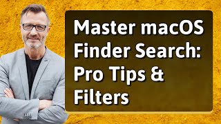 Master macOS Finder Search: Pro Tips &amp; Filters