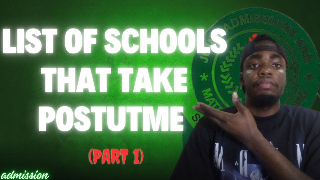 List of Schools That Take POST-UTME Exam
