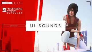 Mirror's Edge: Catalyst [UI Sounds]