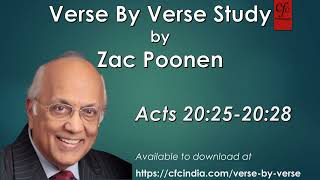 45. Acts 20:25 To 20:28 - Zac Poonen - Verse By Verse Study