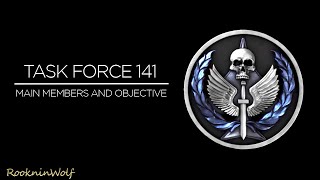 Task Force 141 | Main members + Objective Completed (Killing Makarov)