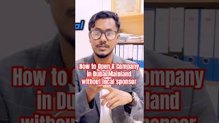 How to Start a Business in Dubai Mainland without Local Sponsor 🇦🇪 #Shorts