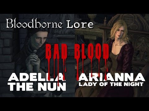 Bloodborne Lore - Nun Vs. Whore: Bad Blood