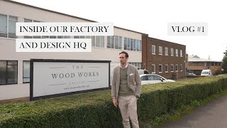 Inside Our Factory and Design HQ | Vlog #1