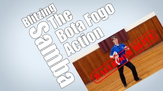 Blitzing the Bota Fogo Action in Samba!