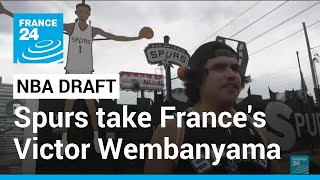 Spurs take France's Victor Wembanyama with first pick in NBA draft • FRANCE 24 English