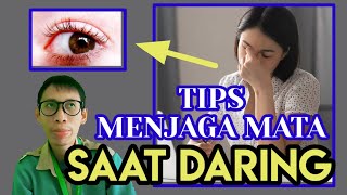 Cara menjaga kesehatan mata di era daring screenshot 1