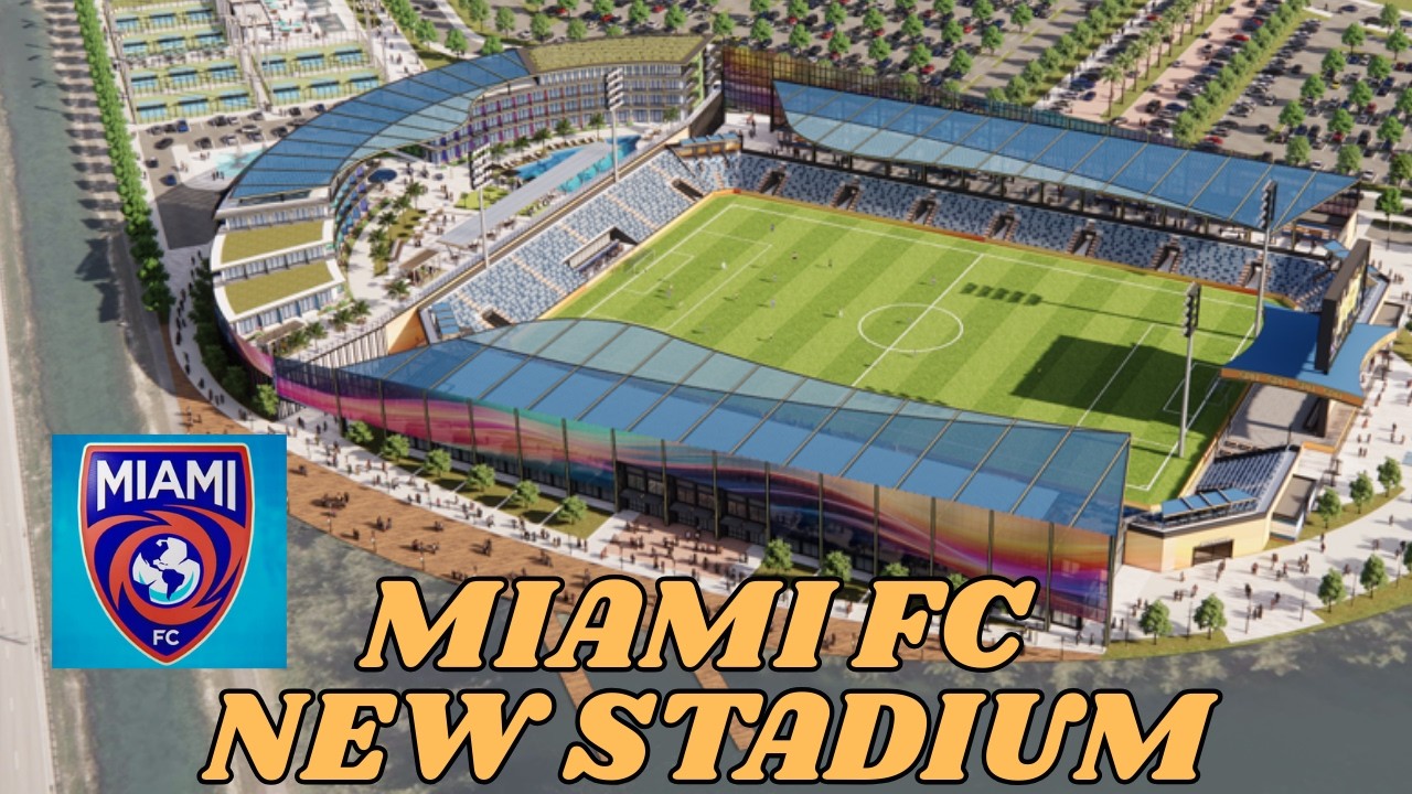 Miami FC is Building a 15,000 Seat Stadium 