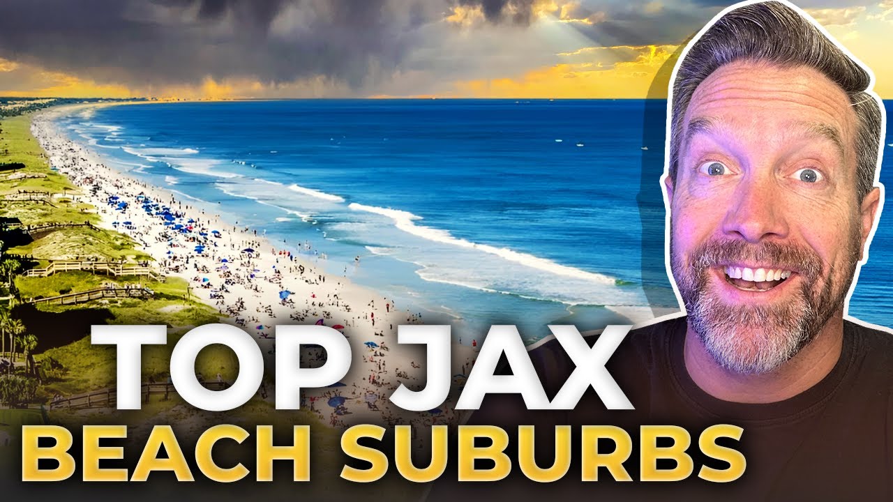 Explore Living Around Jacksonville Beach Florida: Discover The Best Neighborhoods | FL Real Estate