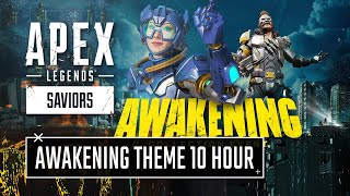 Apex Legends Awakening Theme Music 10 Hours