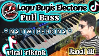 ▶️ LAGU BUGIS ELECTONE NOSTALGIA Kancil AO | Natiwi peddina 🎵🎵🎵
