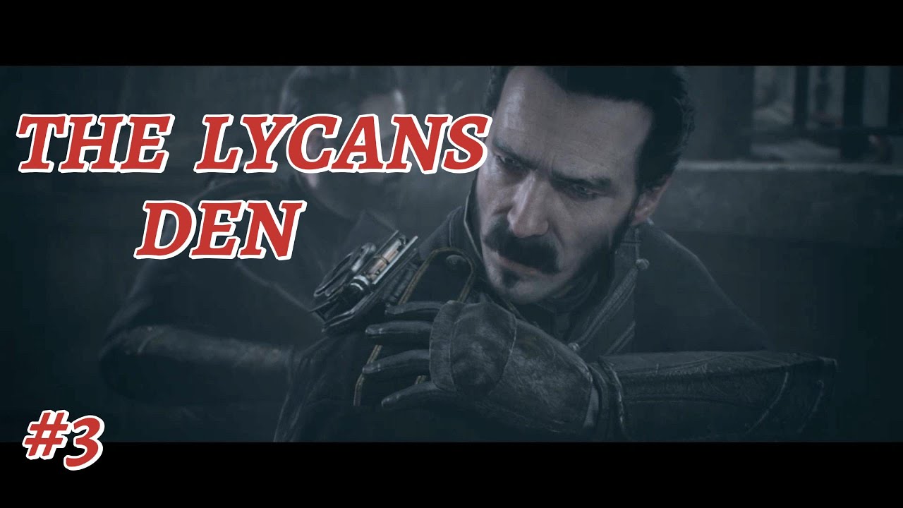 THE ORDER: 1886 - PART 3 - 1V1 WITH A LYCAN