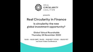 Real Circularity in Finance: Is circularity the new investment opportunity?