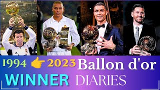 1994 to 2023 || Balloon d'or winner DIARIES MOMENTS in football